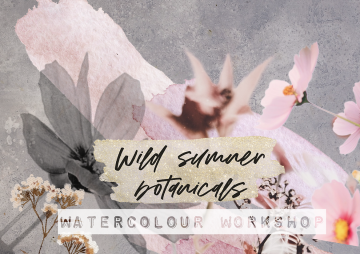 Wild Summer Botanicals: 23rd June