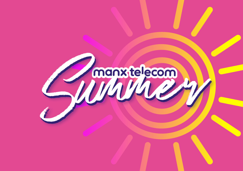 Summer's here... Sunshine inspired deals from Manx Telecom